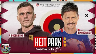 HEJT PARK - PRZEJDŹMY NA TY 459 - ROBERT PODOLIŃSKI I TOMASZ SMOKOWSKI O MUNDIALU W KATARZE