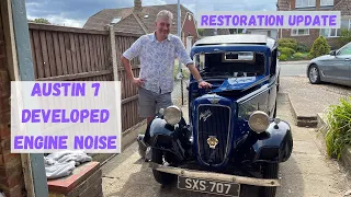 Austin 7 Engine Noise - Car Restoration Update