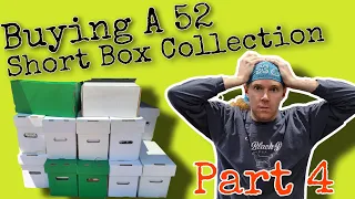 Buying a Comic Collection - 52 Short Boxes - Part 4