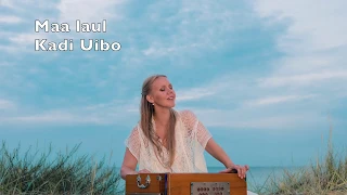 Maa laul -  Kadi Uibo