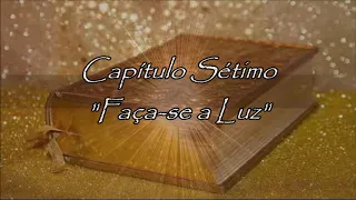 7.º Capítulo "Faça-se a Luz" - Livro de Ouro de Saint Germain