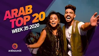 Top 20 Arabic Songs of Week 35, 2020 أفضل 20 أغنية عربية لهذا الأسبوع 🔥🎶