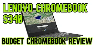 Lenovo S340 Chromebook Review | Is this Budget Chromebook Any Good?