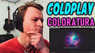 FIRST TIME LISTENING: COLDPLAY - COLORATURA [REACTION!]