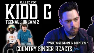 Country Singer Reacts To Teenage Dream 2 by Kidd G and Lil Uzi Vert