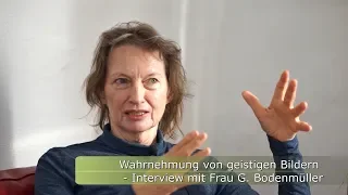 Wahrnehmung von geistigen Bildern - Interview mit Frau G. Bodenmüller (engl. subtitles)