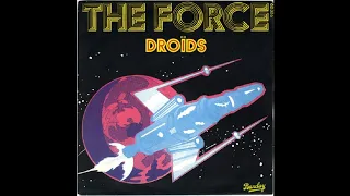 The Droids - Do You Have The Force Part.1 (1977)