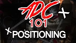 ADC 101 - Positioning
