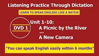 Listening practice through dictation 1 Unit 1-10 - listening English - LPTD - hoc tieng an
