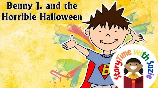 Kids book read aloud: Benny J. and the Horrible Halloween by Sivan Hong