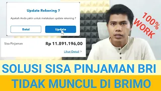 Solusi Sisa Pinjaman BRI Tidak Muncul di Brimo