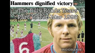 19. MOORE THAN A LOSS - West Ham United - The Billy Bonds Years - 1992-1993 Part 5 of 6