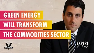 How Green Energy Will Forever Transform the Commodities Sector (w/Marin Katusa)