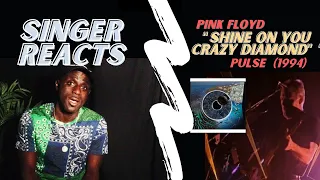 Singer Reacts…Pink Floyd Shine On You Crazy Diamond Pulse (Masterpiece)