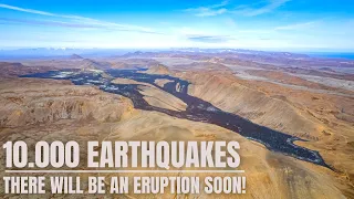 Over 10.000  Earthquakes in 48 Hours - Volcanic Eruption is Just a Matter of Time Now