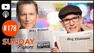Sunday Papers #178 | Greg Fitzsimmons and Mike Gibbons
