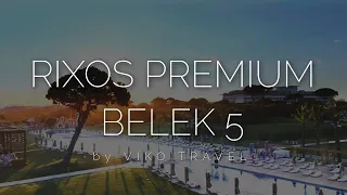 Rixos Premium Belek 5 - детальный обзор 2021 (Club Prive), сравнение с Voyage Belek 5