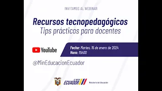 Recursos tecnopedagógicos - Tips prácticos para docentes