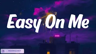 Adele - Easy On Me (Lyrics) || Olivia Rodrigo, Taylor Swift, Charlie Puth (Mix Lyrics)