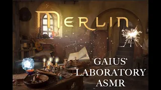 Merlin  ASMR  ✨ Gaius' Laboratory  ⚗️ 🧪 Ambience 🕯 🪶 Shifting with Dialogue