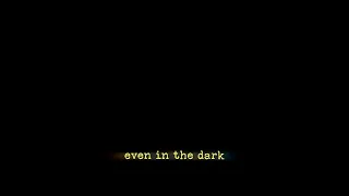 jxdn - Even in the Dark (Lyric Video)