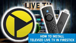 How to install Televizo App IPTV Player on Firestick or Android TV