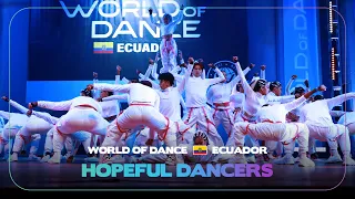 Hopeful Dancers | 3rd Place Team Division | World of Dance Ecuador 2023 | #WODEcuador23