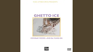 Ghetto Ice