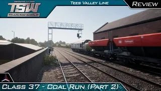 Train Sim World - Tees Valley Line | First Impressions/Review | Class 37 - Coal Run (2)