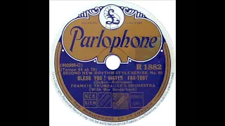 Frankie Trumbauer - Bless You Sister (Frankie Trumbauer and Chorus)