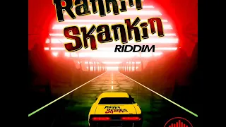 Rankin Skankin Riddim (Official Mix) Feat. Capleton, Fantan Mojah, Lutan Fyah, Turbulence (May 2020)