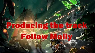 Behind the music of Deep Rock Galactic. Creating the track "Follow Molly".
