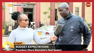 Kenyans' Expectations on President Uhuru's Final Budget | #GoodMorningKenya