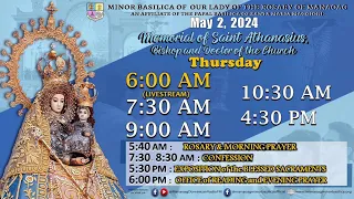 MANAOAG MASS -Memorial of Saint Athanasius, Bishop and Doctor of the Church - May 02, 2024 / 5:40 am