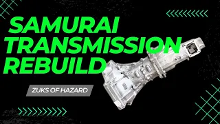 How to Rebuild your Samurai Transmission