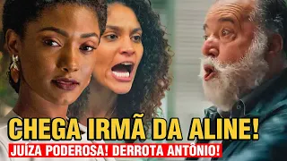 TERRA E PAIXÃO - IRMÃ JUÍZA de Aline CHEGA NA TRAMA e ajuda a mocinha a VENCER A LUTA NA JUSTIÇA!