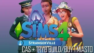 NOWE MIASTO, CAS I WIELE WIĘCEJ | THE SIMS 4 STRANGERVILLE PRZEGLĄD PAKIETU