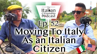 Life in Italy As an Italian Dual Citizen - What to do