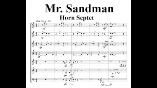 Mr  Sandman / The Chordettes - French Horn Septet @Surhorn
