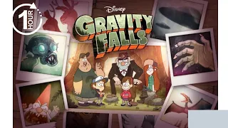 GRAVITY FALLS 1 HOUR