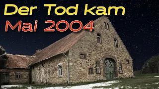 Der Tod kam Mai 2004 - Komplett eingerichteten Bauernhof gefunden