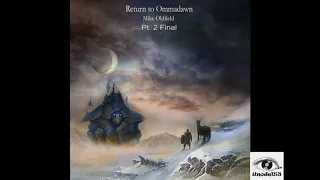 Mike Oldfield- Return To Ommadawn Pt. 2 Final