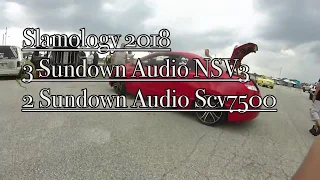 Slamology 2018 3 Sundown Audio NSV3 15" 2 Sundown Audio Scv7500