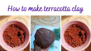 How to make natural terracotta clay at home/ ಮನೆಯಲ್ಲಿ ಸುಲಭವಾಗಿ ಟೆರಾಕೊಟಾ ಕ್ಲೇ ಮಾಡುವ ವಿಧಾನ.