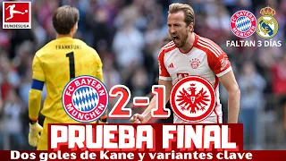 DOS GOLES DE KANE ANTES DEL REAL MADRID. EL BAYERN GANA AL EINTRACHT, CLAVES Y PRONTO CHAMPIONS