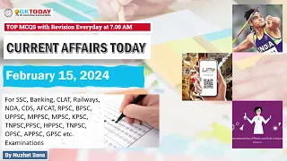 February 15,  2024 Current Affairs in English by GKToday