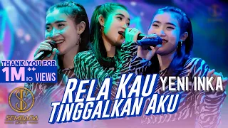 YENI INKA - RELA KAU TINGGALKAN AKU (OFFICIAL MUSIC VIDEO)