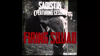 Sadistik (Feat. Ceschi) - Firing Squad