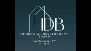 Chattanooga Industrial Development Board Meeting - 9/12/23