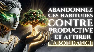 8 HABITUDES À ÉVITER POUR ATTIRER L’ABONDANCE DANS VOTRE VIE | LA PERSPECTIVE